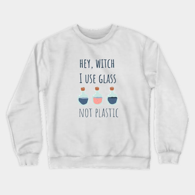 Hey, witch Crewneck Sweatshirt by mariletsart